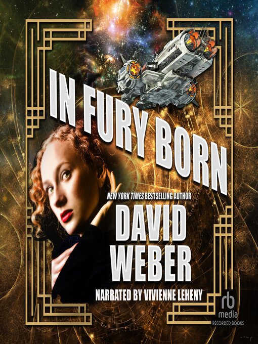 Title details for In Fury Born by David Weber - Available